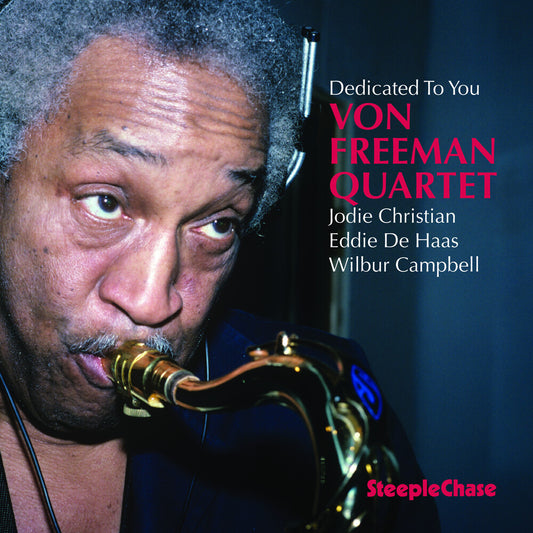 the album cover for Von Freeman - Dedicated to You