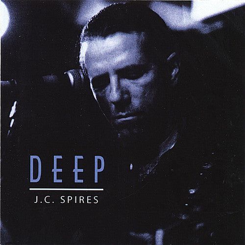the album cover for J.C. Spires - Deep