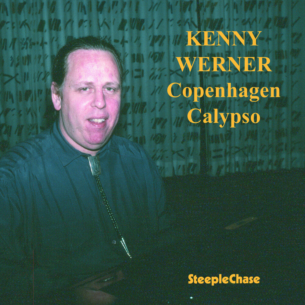 the album cover for Kenny Werner - Copenhagen Calypso [Import]