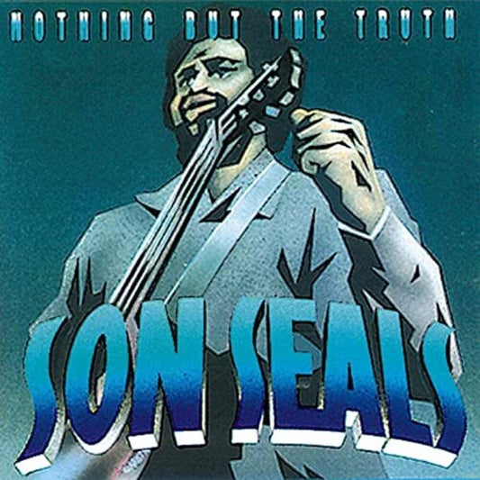 the album cover for Son Seals - Nothing But the Truth