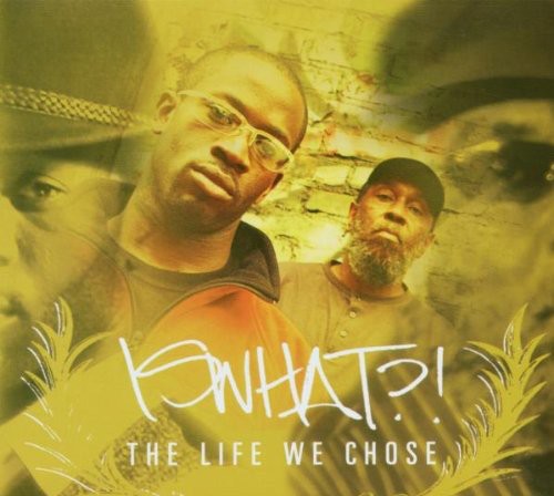 the album cover for Is What! - The Life We Chose