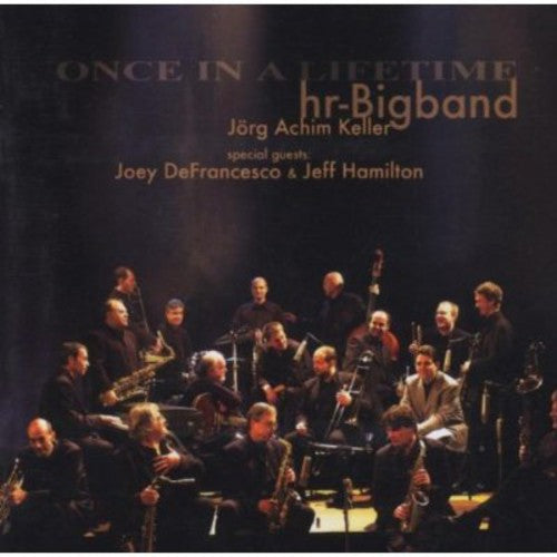 the album cover for Hr-Bigband - Once In A Lifetime