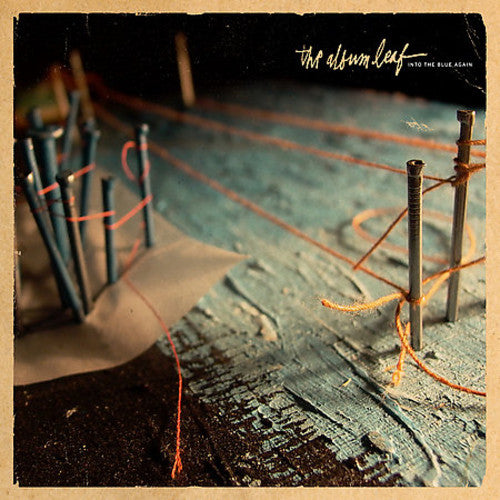 the album cover for The Album Leaf - Into the Blue Again