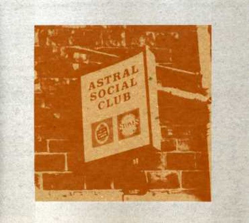the album cover for Astral Social Club - Astral Social Club