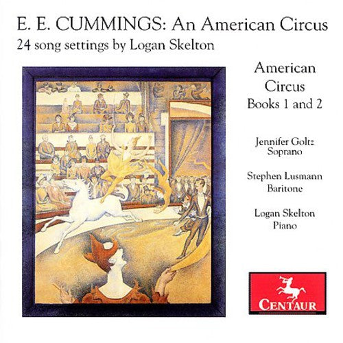 the album cover for E.E. Cummings - E.E. Cummings: An American Circus - 24 Song