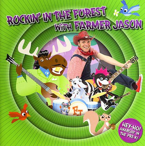 the album cover for Farmer Jason - Rockin in the Forest with Farmer Jason