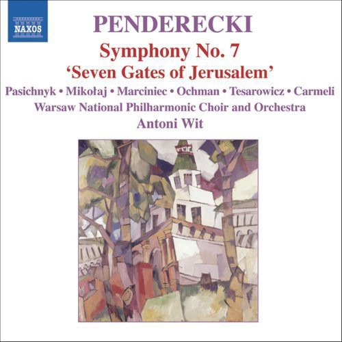 the album cover for Antoni Wit - Sym No 7 / Seven Gates of Jerusalem