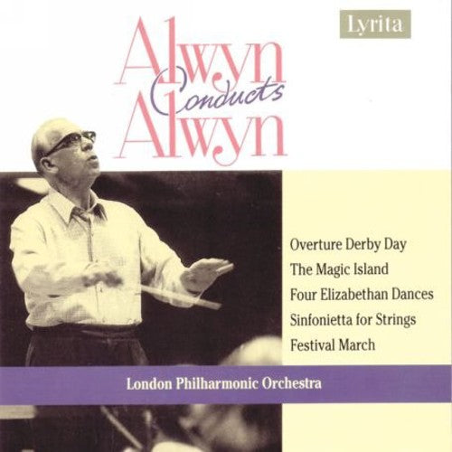 the album cover for M. Alwyn - Alwyn Conducts Alwyn