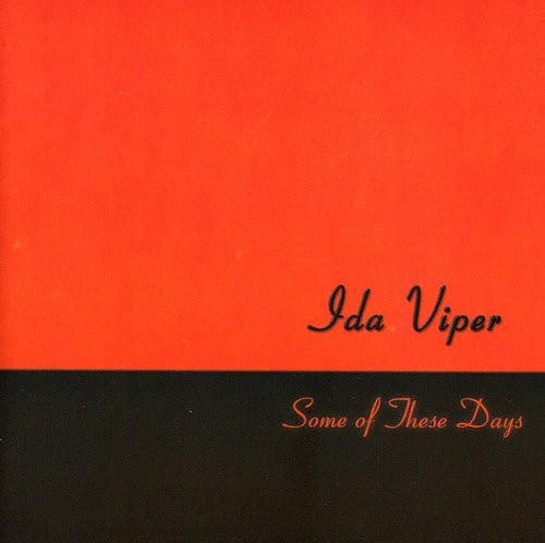 the album cover for Ida Viper - Some of These Days