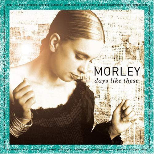 the album cover for Morley - Days Like This