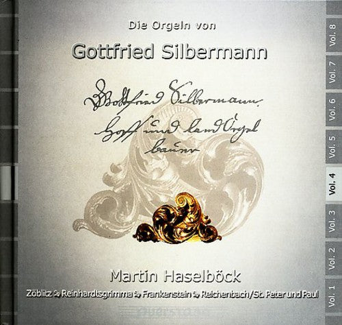 the album cover for Gottfried Silbermann Organs - Gottfried Silbermann Organs Vo