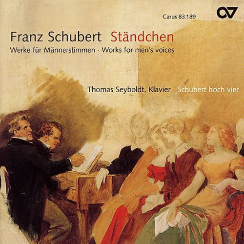 the album cover for Franz Schubert - Works for Men Voice