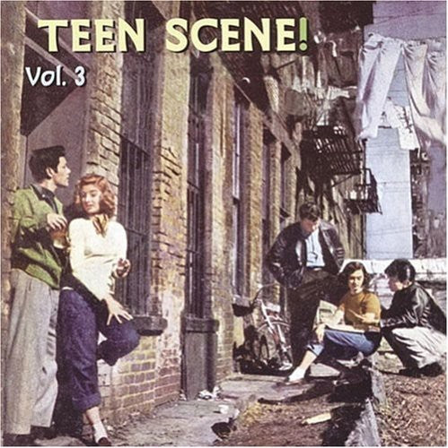 the album cover for Teen Scene - Vol. 3-Teen Scene!
