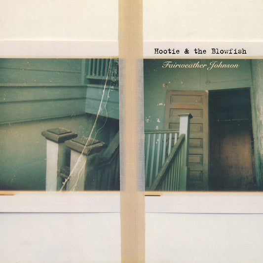 album art for Hootie & The Blowfish - Fairweather Johnson