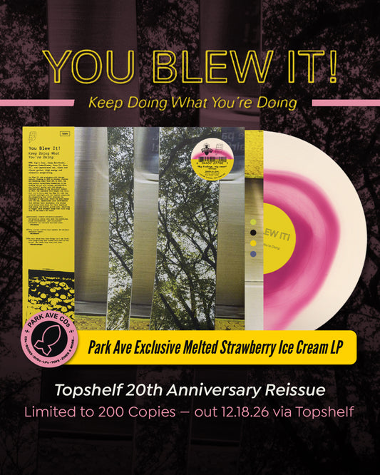 Pre-Order: You Blew It! - Keep Doing What You're Doing [Park Ave Exclusive Melted Strawberry Ice Cream LP]