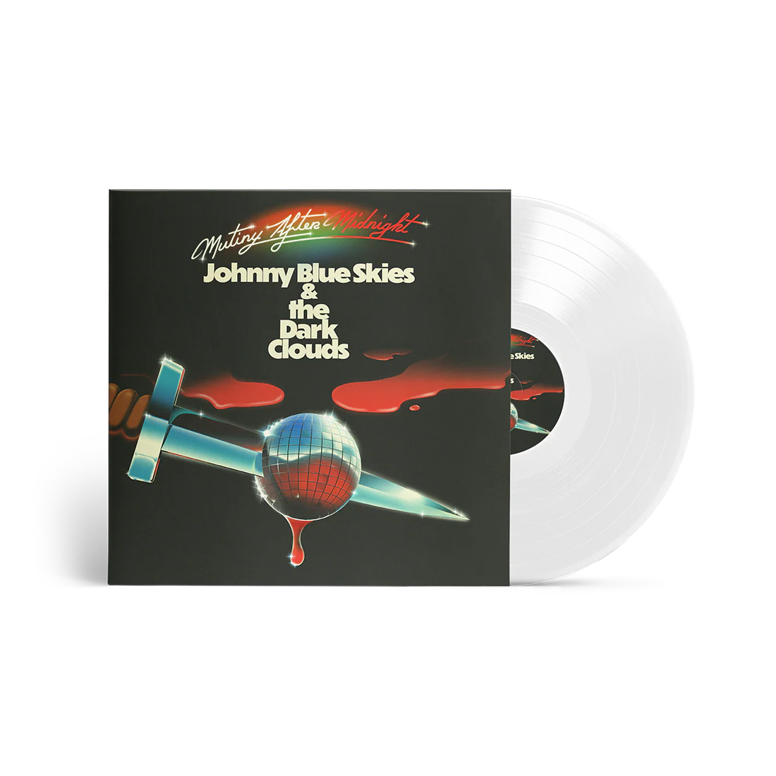 Johnny Blue Skies & the Dark Clouds - Mutiny After Midnight [Clear LP]
