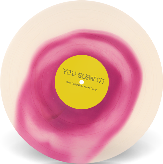 Pre-Order: You Blew It! - Keep Doing What You're Doing [Park Ave Exclusive Melted Strawberry Ice Cream LP]