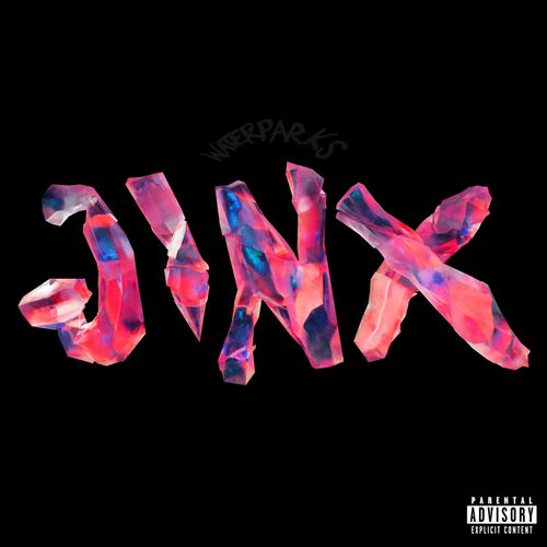 album art for Waterparks - JINX 